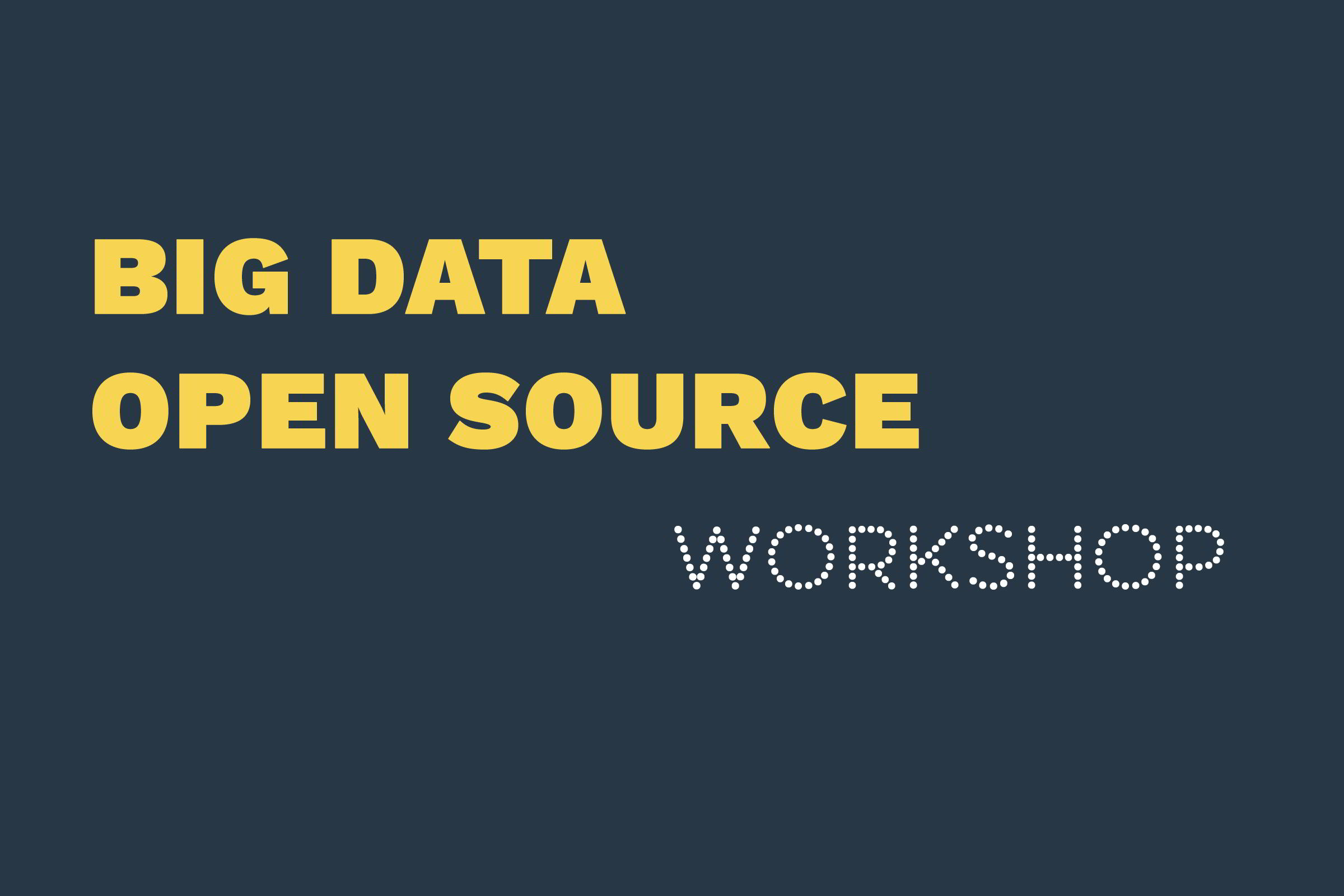 workshop big data, open source / GeoBusiness