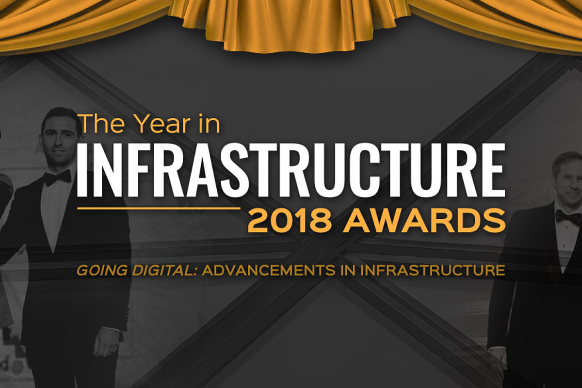 Year in Infrastructure 2018 Awards / GeoBusiness