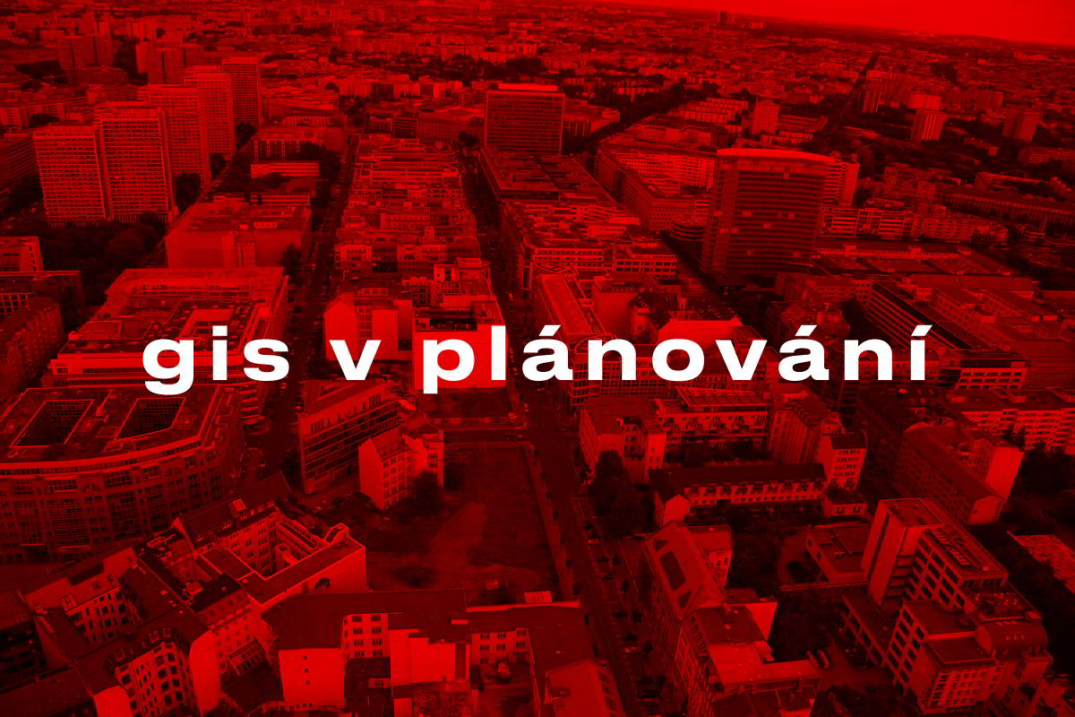 GIS v plánování měst a regionů 2018 / GeoBusiness