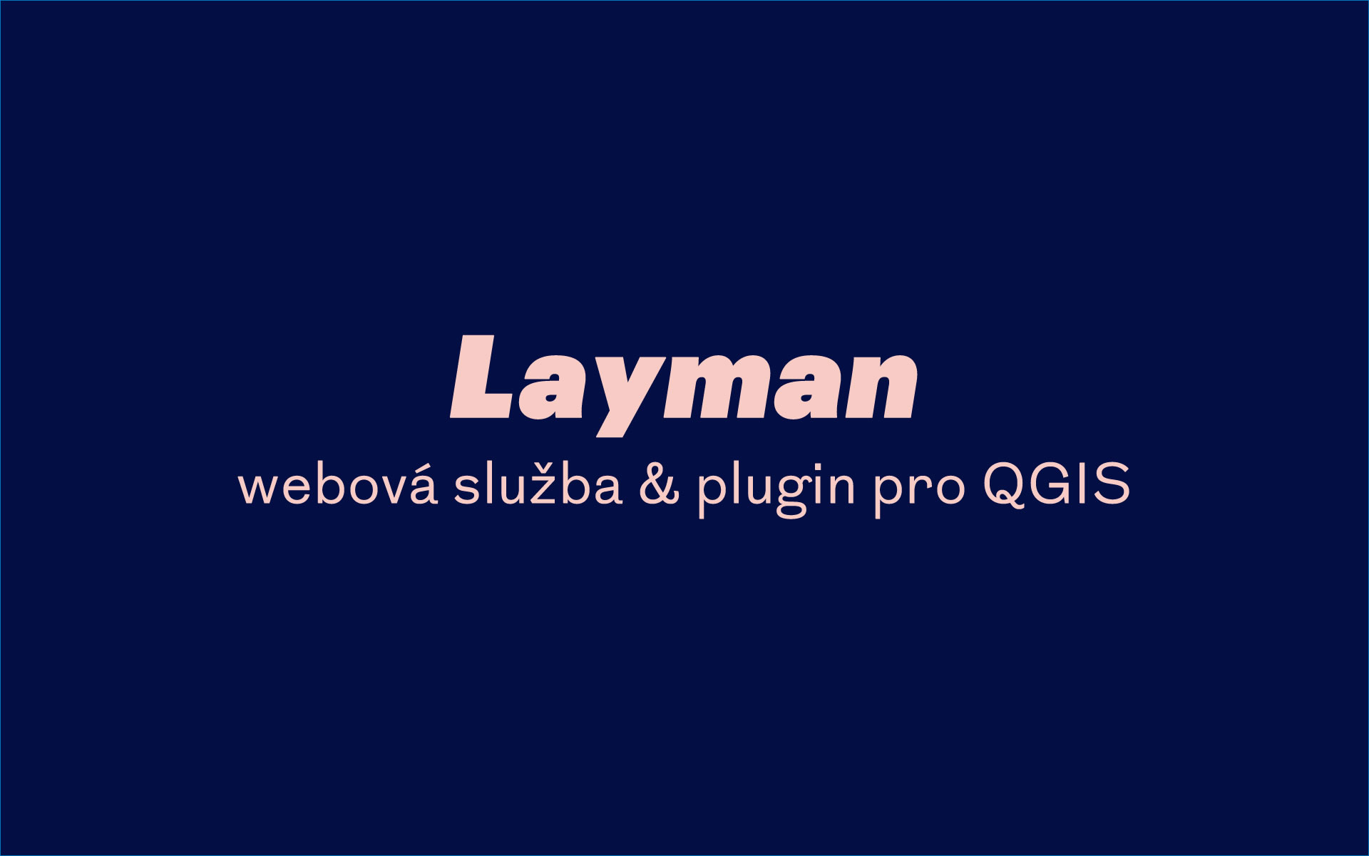 layman-qgis-plugin